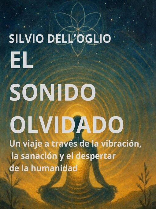 Title details for EL SONIDO OLVIDADO by Silvio Dell'Oglio - Available